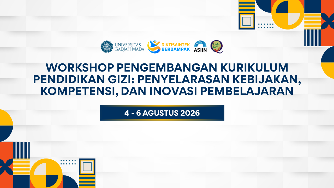 Hari Kedua Workshop Pengembangan Kurikulum Pendidikan Gizi: UGM Perkuat Jejaring Internasional melalui Dialog Global Pendidikan Gizi dan Dietetik